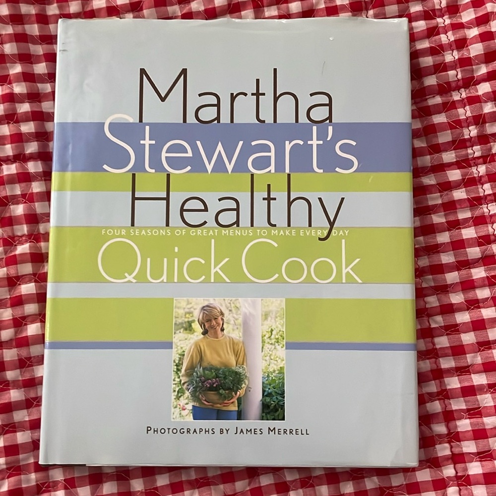 Martha Stewart’s Healthy Quick Cook 1997